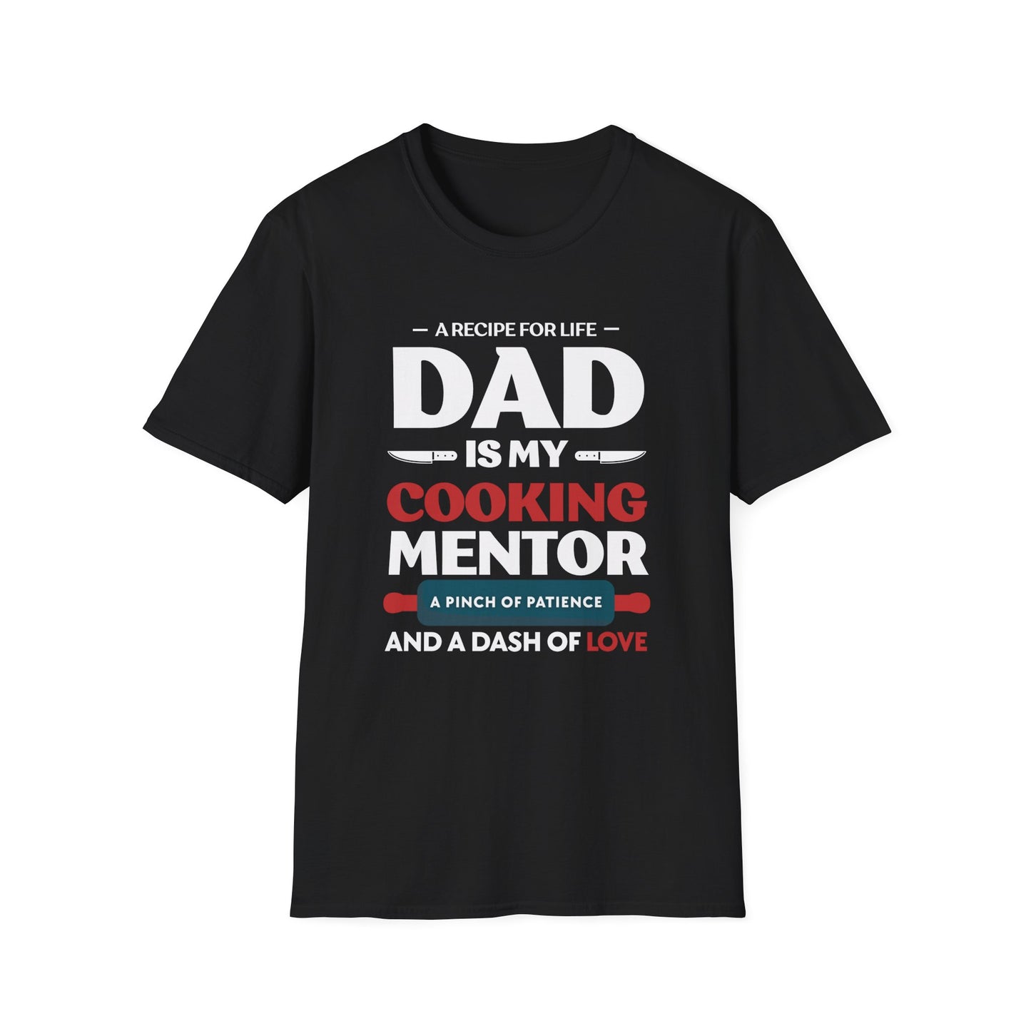 Dad The Cooking Mentor T-shirt