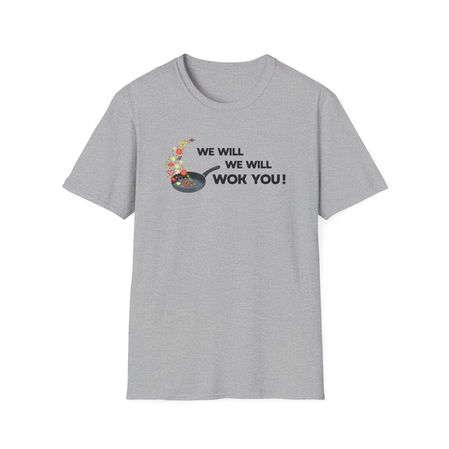 We Will Woke You T-shirt