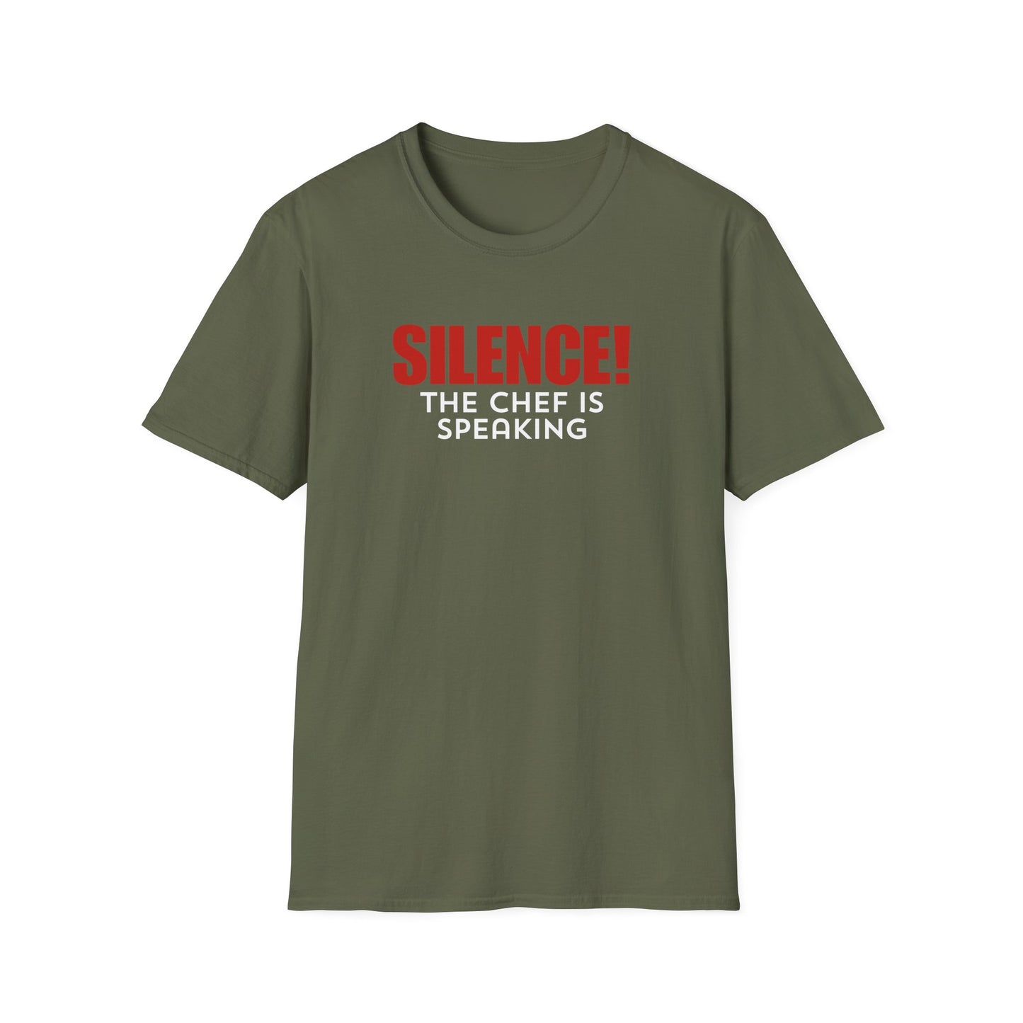 Silence The Chef is Speaking T-shirt
