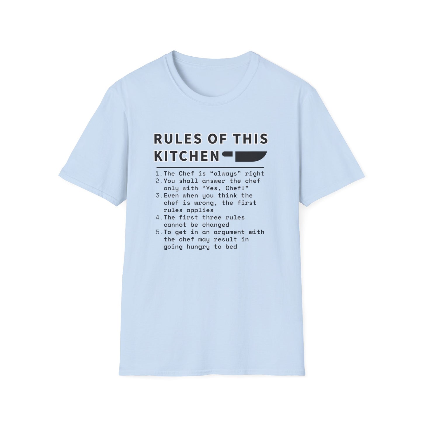 Rules Of This Kitchen T-shirt
