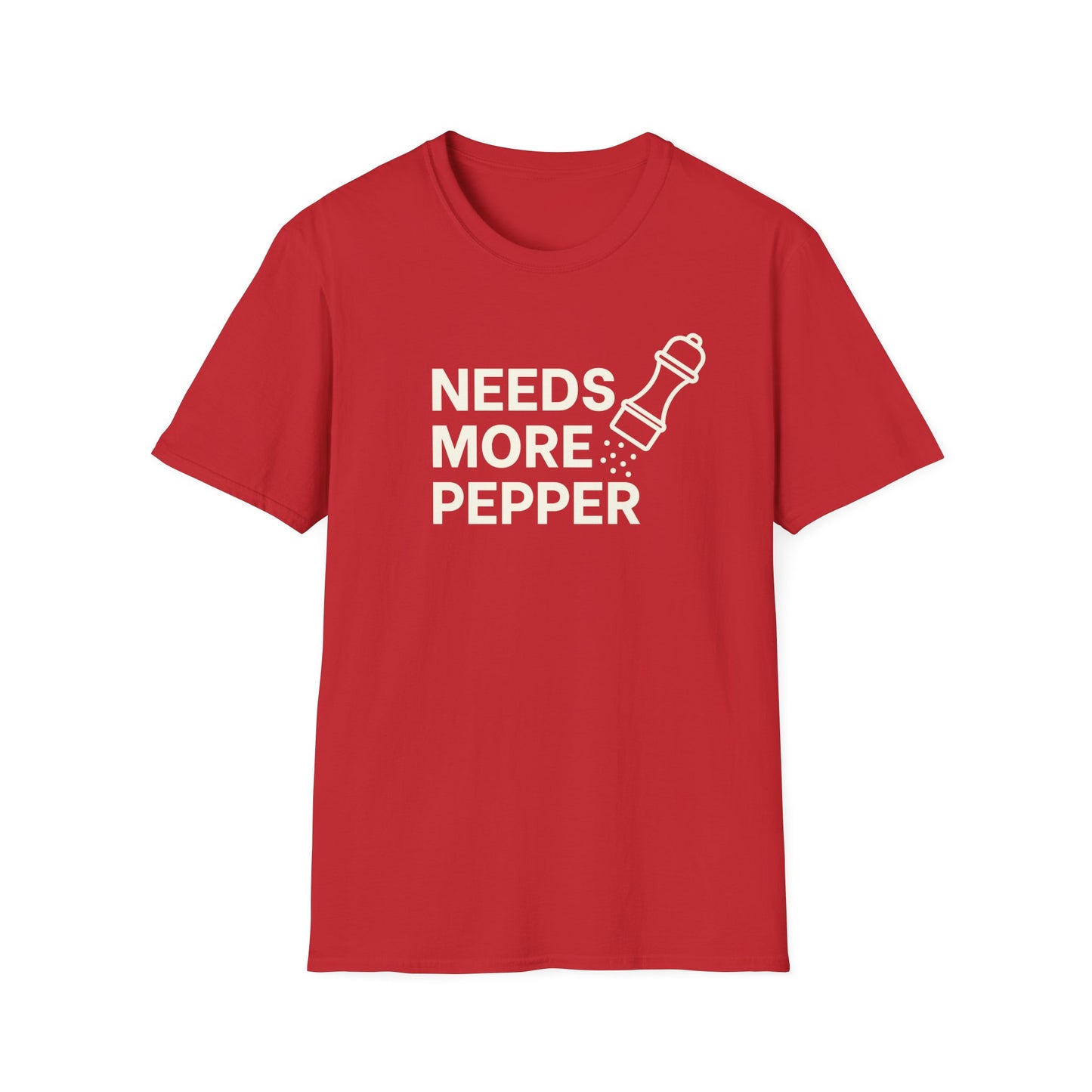 Needs More Pepper T-shirt