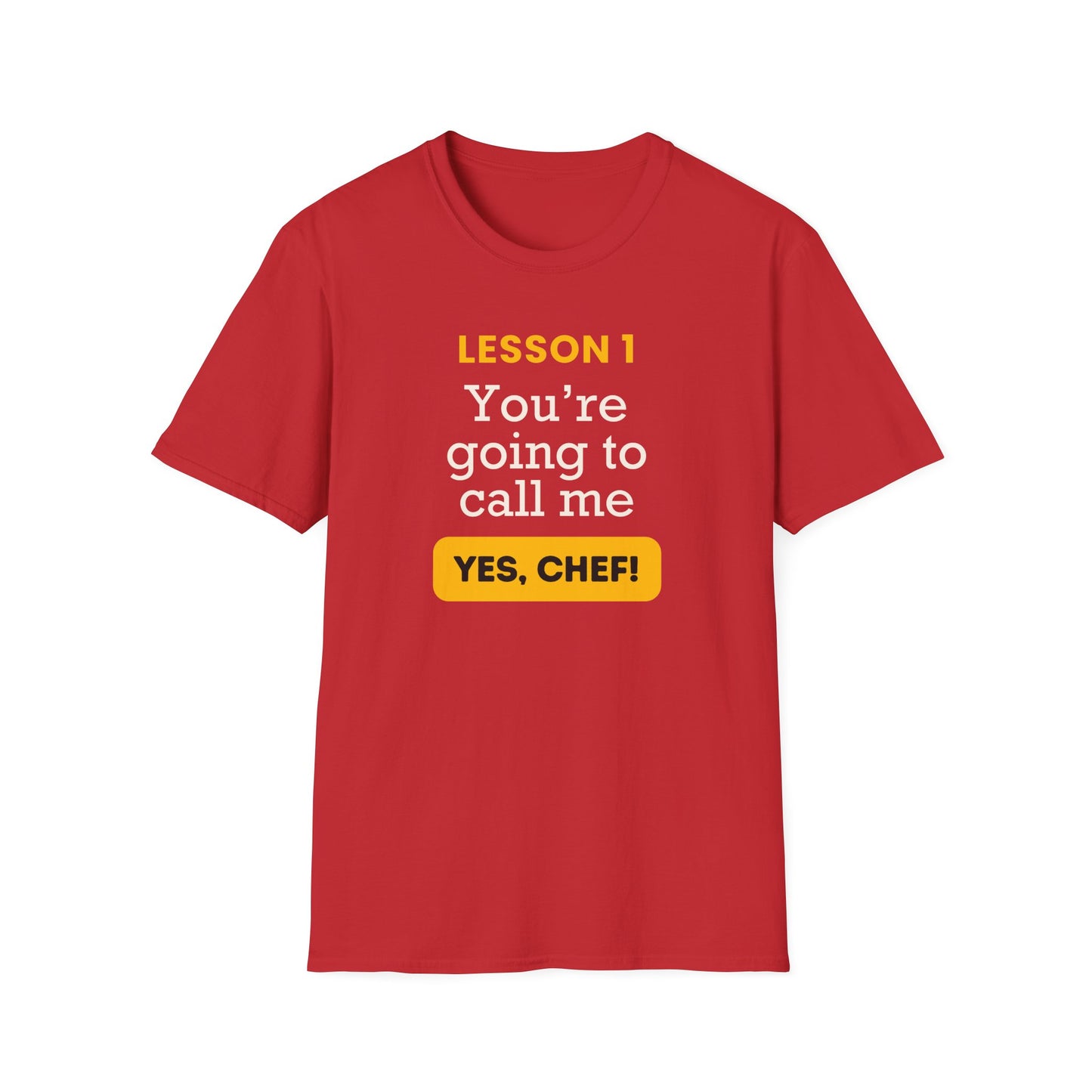 Lesson 1: Yes, chef T-shirt