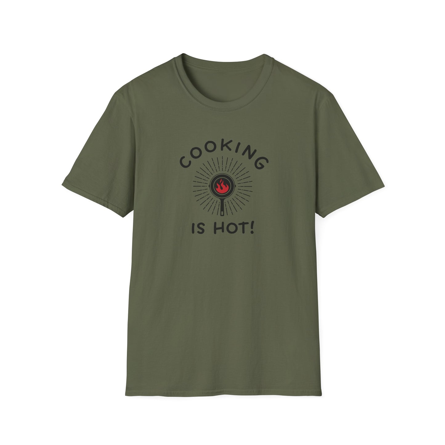 Cooking is Hot T-shirt