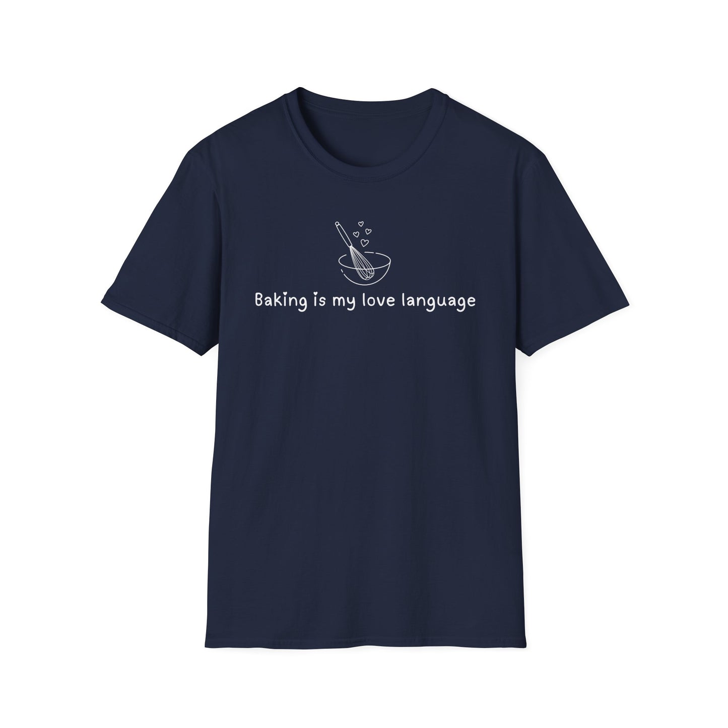Baking Is My Love Language T-shirt