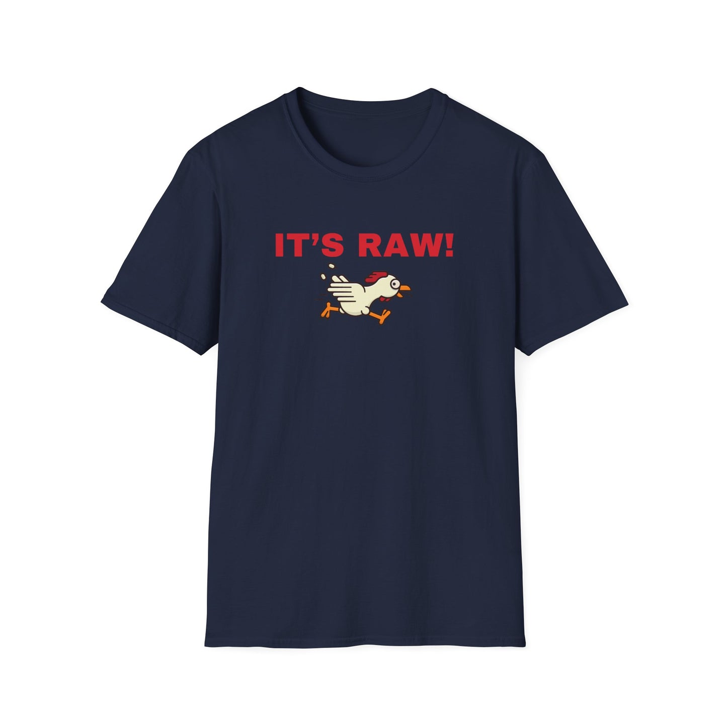 It's Raw T-shirt