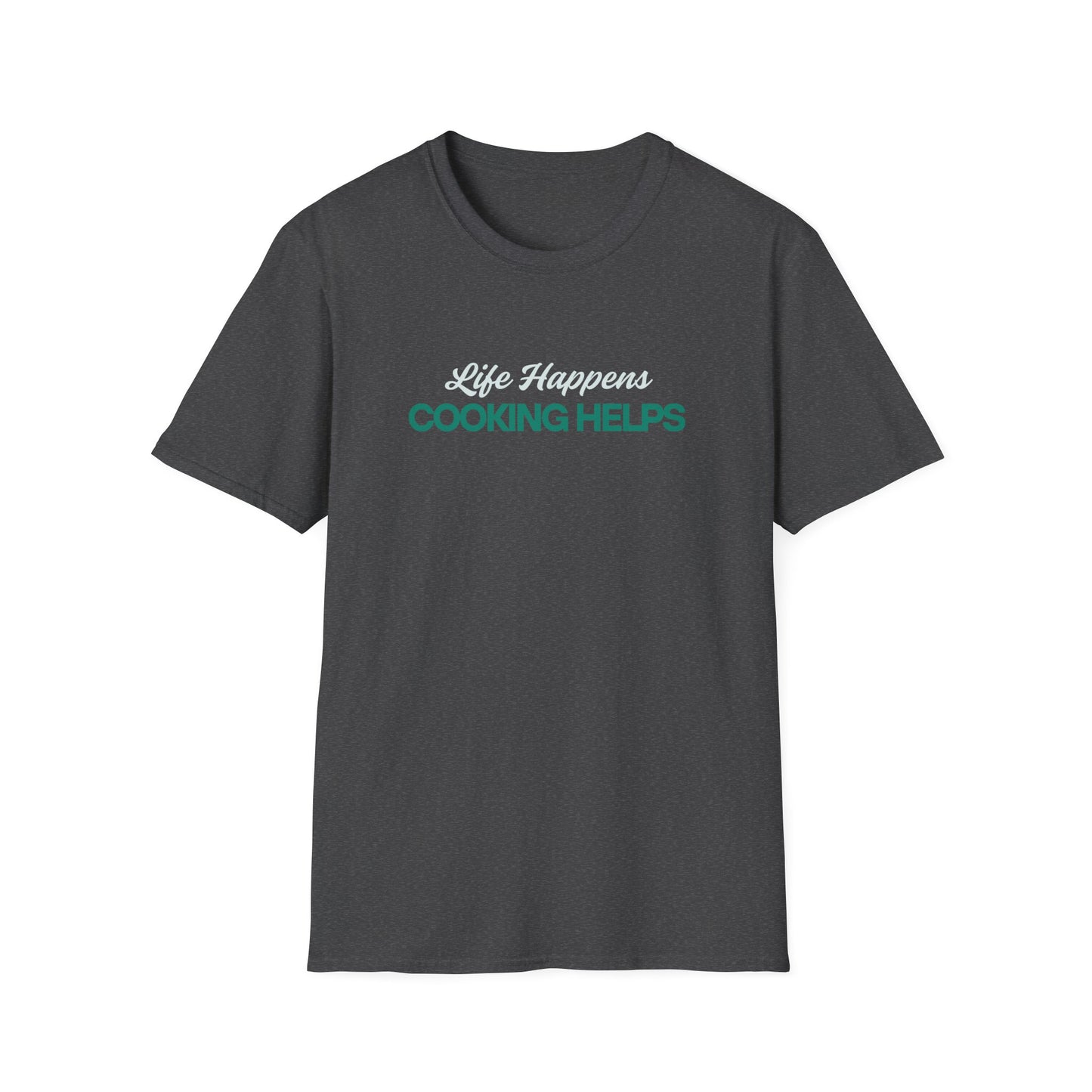 Cooking Helps T-shirt