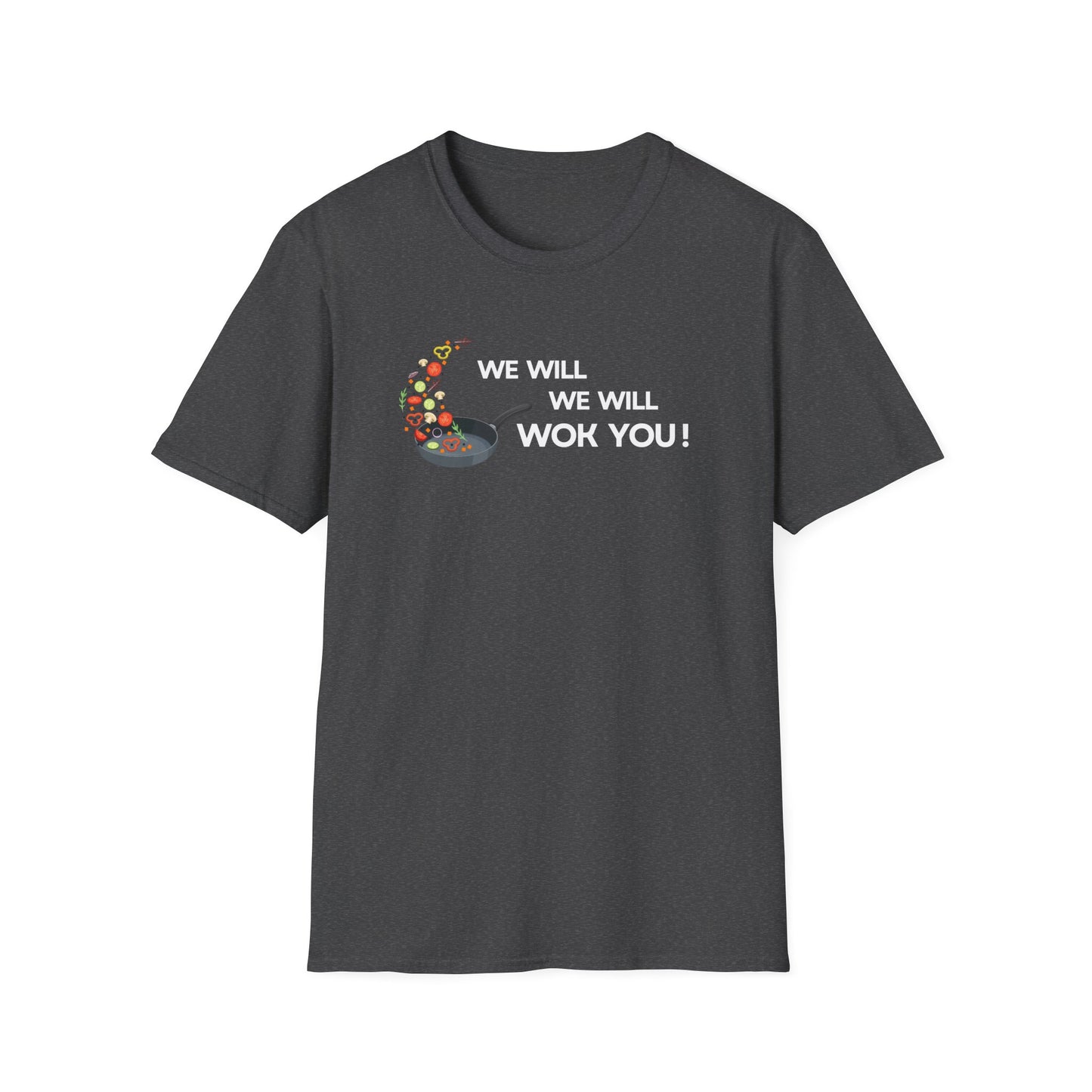 We Will Woke You T-shirt