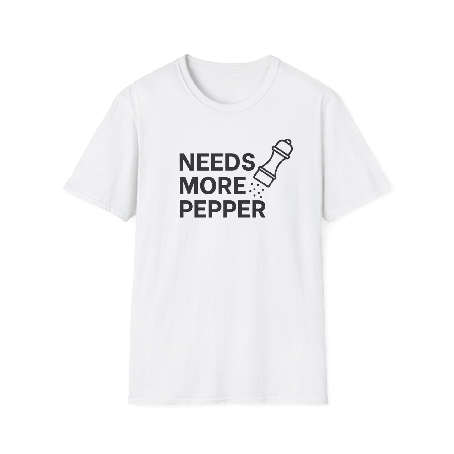 Needs More Pepper T-shirt