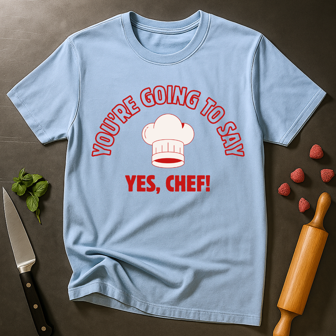 Call Me Yes Chef T-shirt