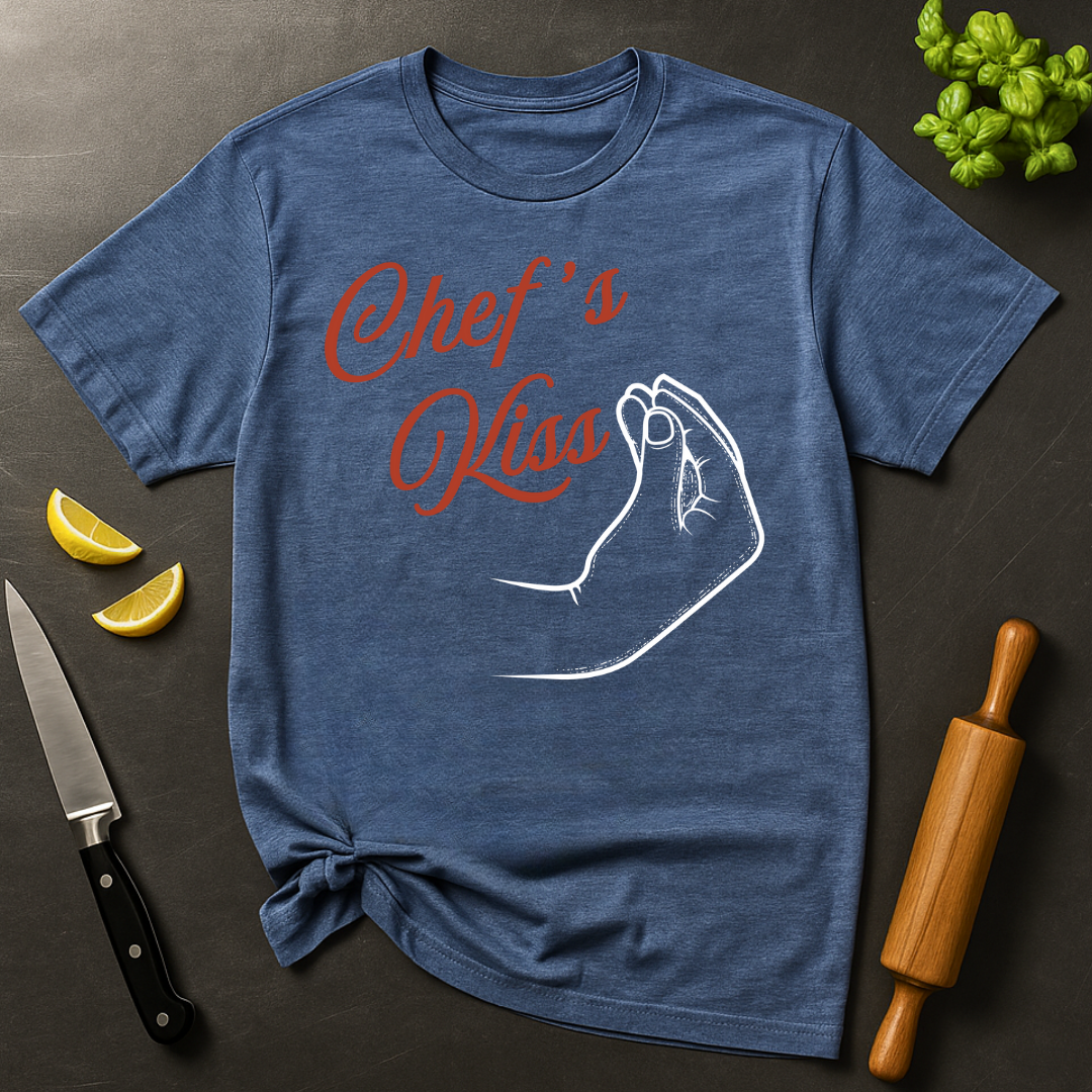 Chef's Kiss T-shirt