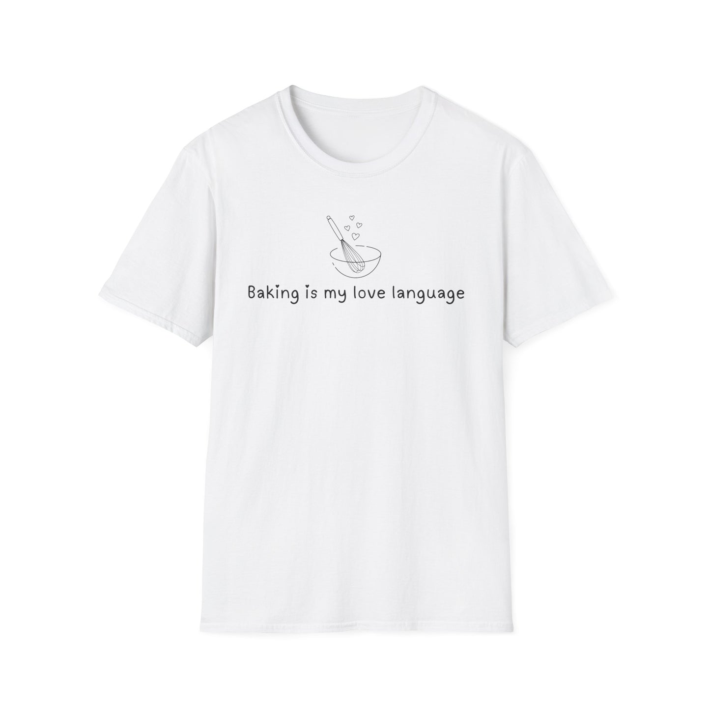Baking Is My Love Language T-shirt