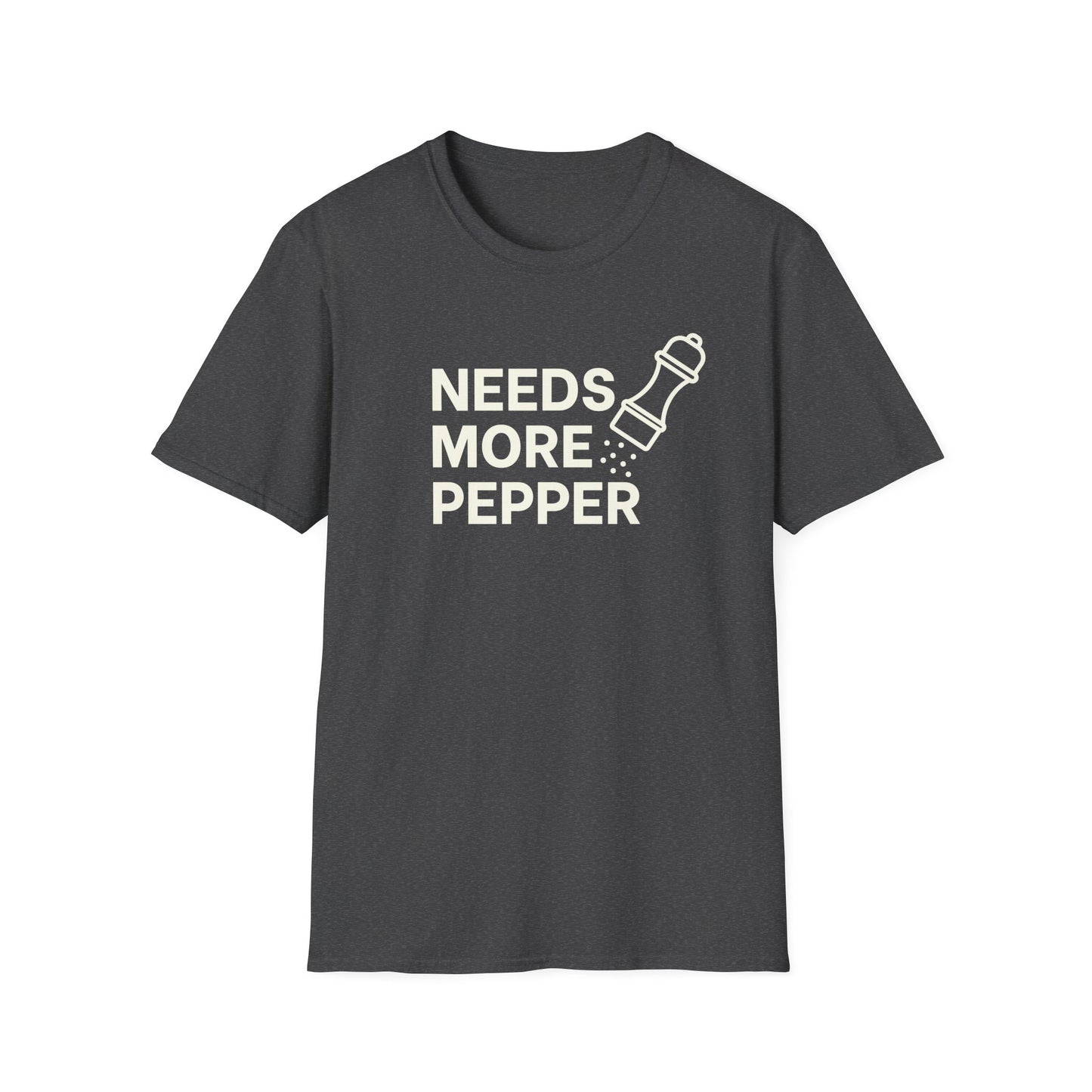 Needs More Pepper T-shirt