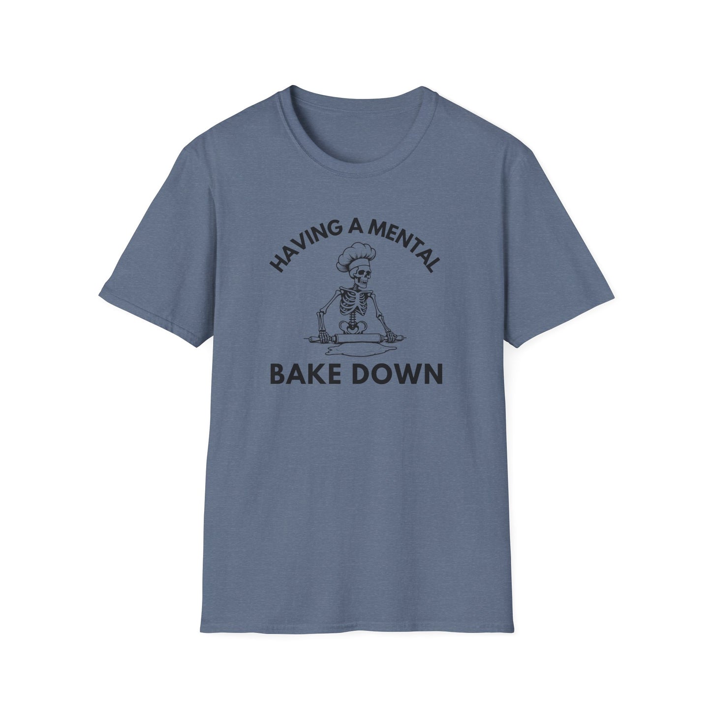 Mental Bake Down T-shirt