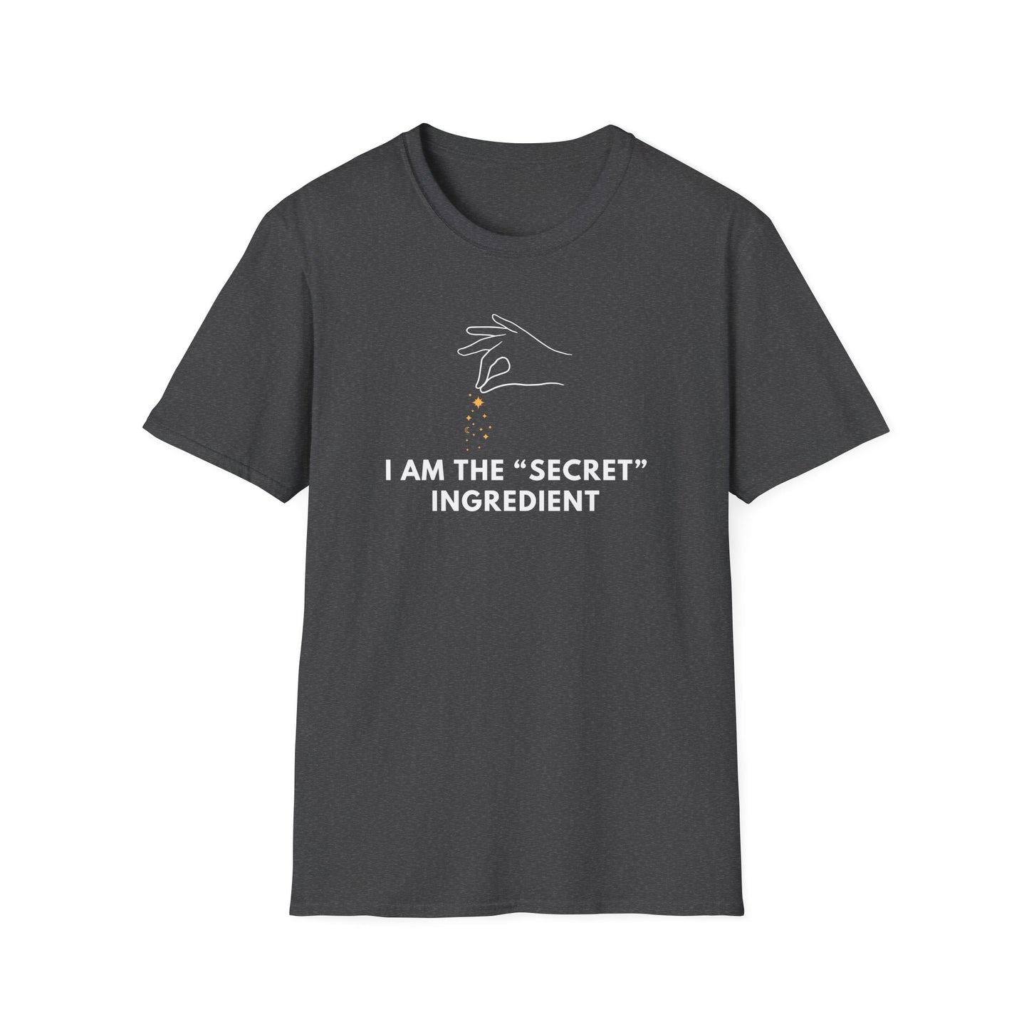 I'm The Secret Ingredient T-shirt