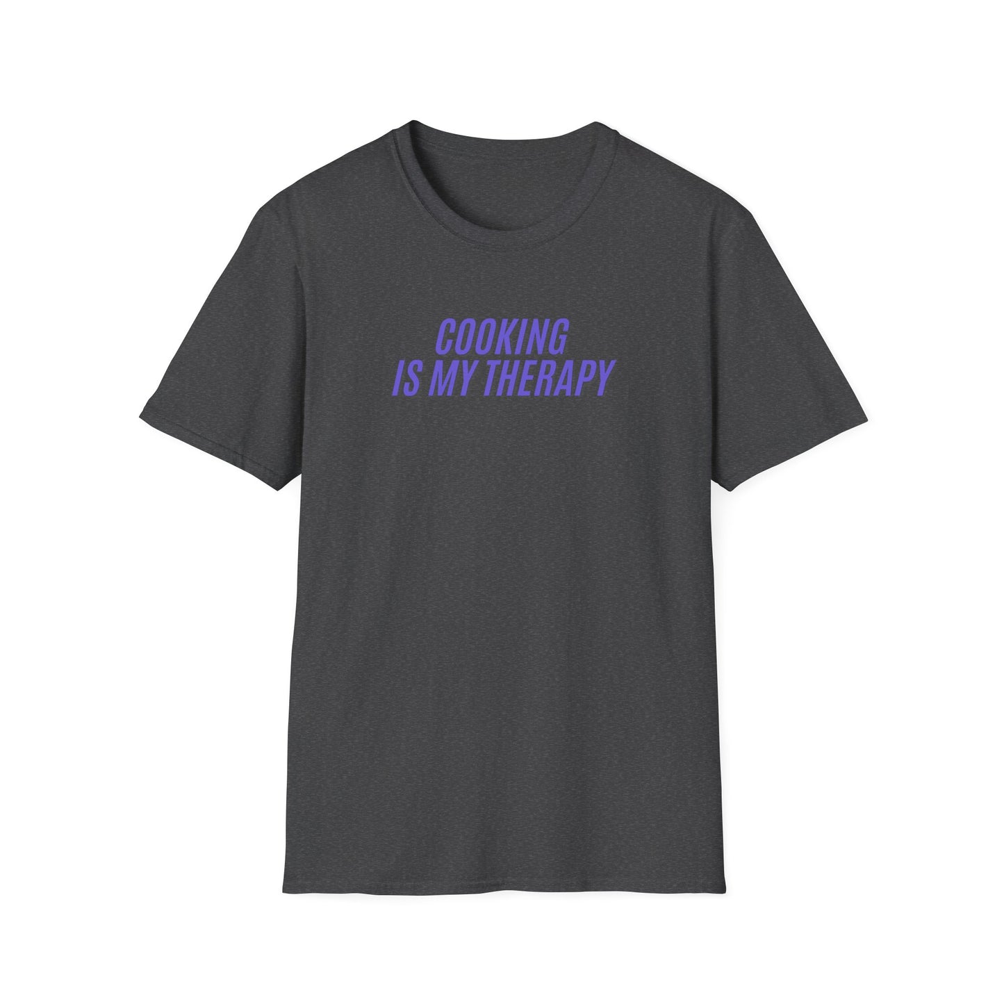 Cooking Is My Therapy T-shirt