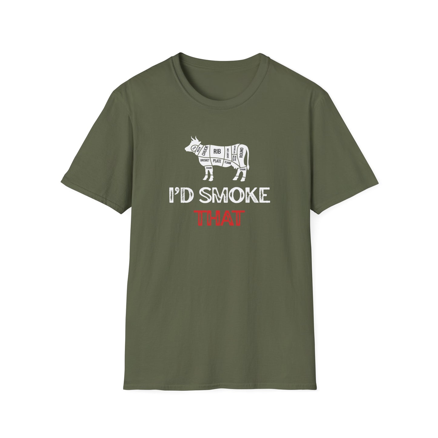 I'd Smoke That T-shirt