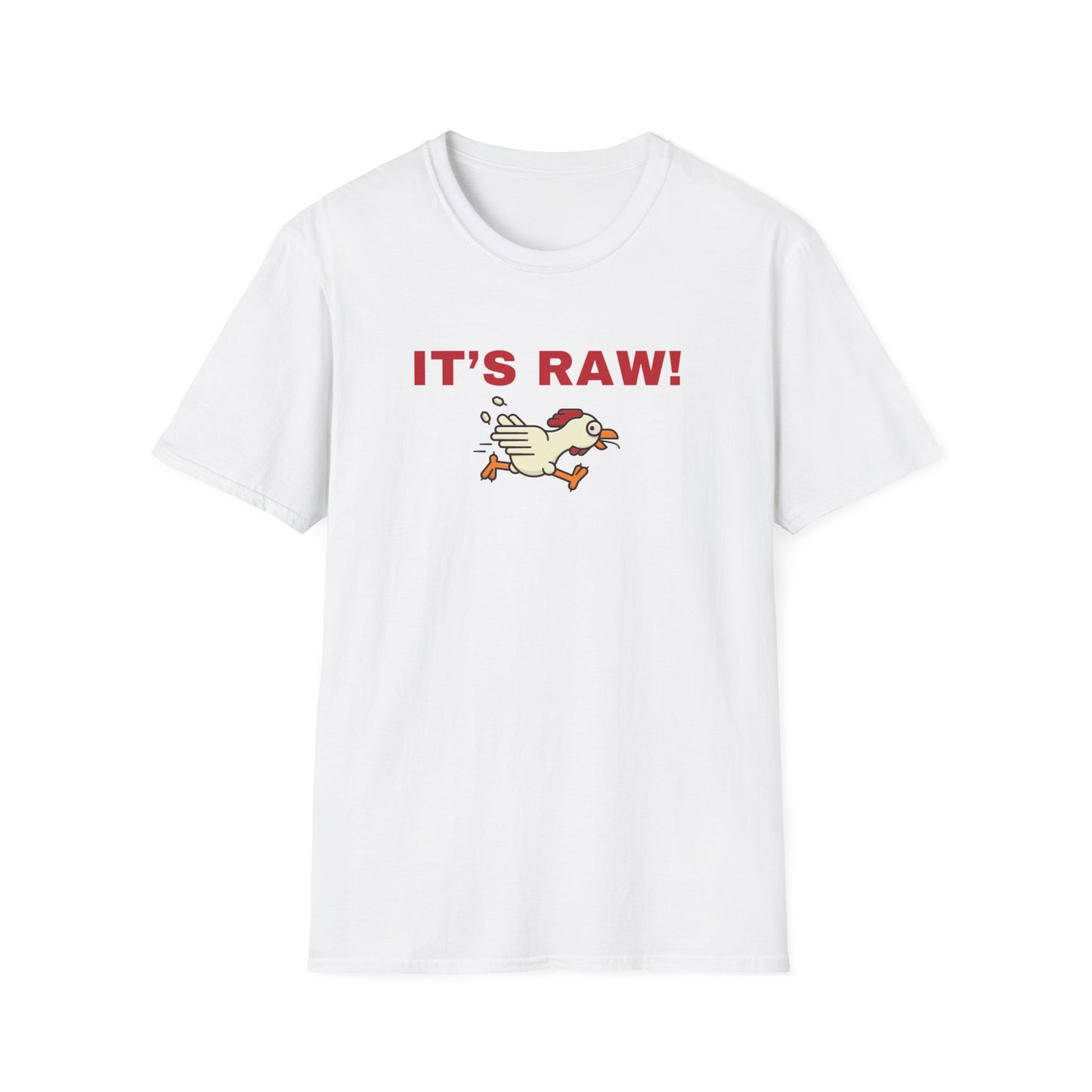 It's Raw T-shirt