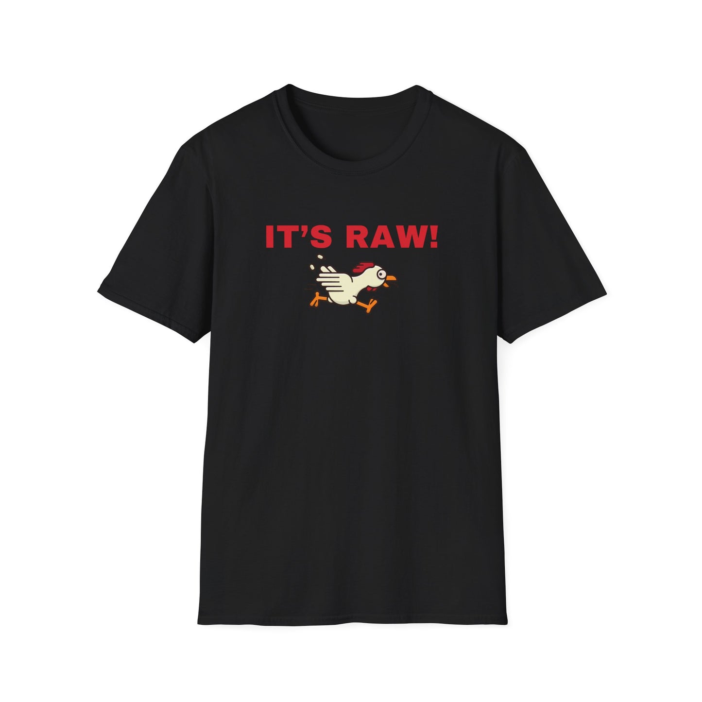 It's Raw T-shirt