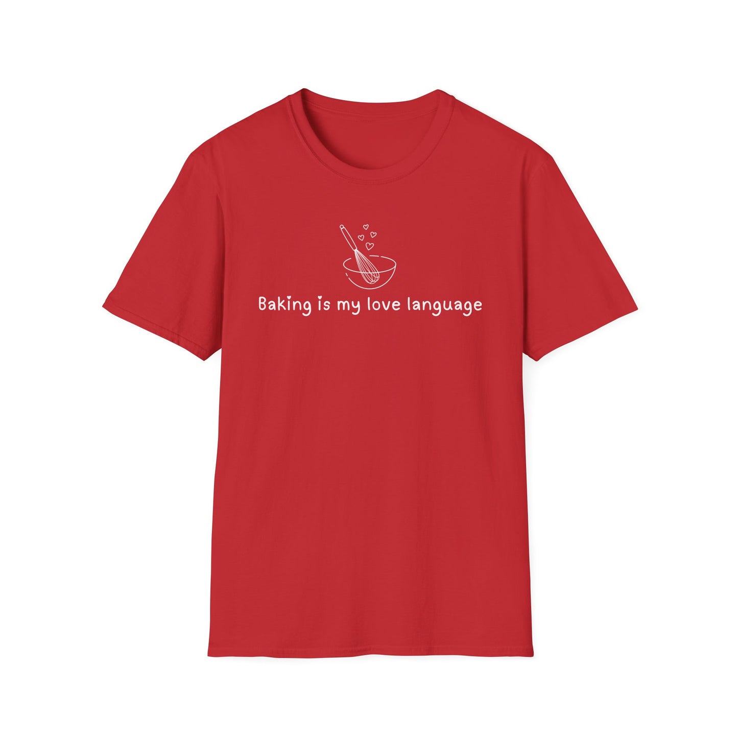 Baking Is My Love Language T-shirt