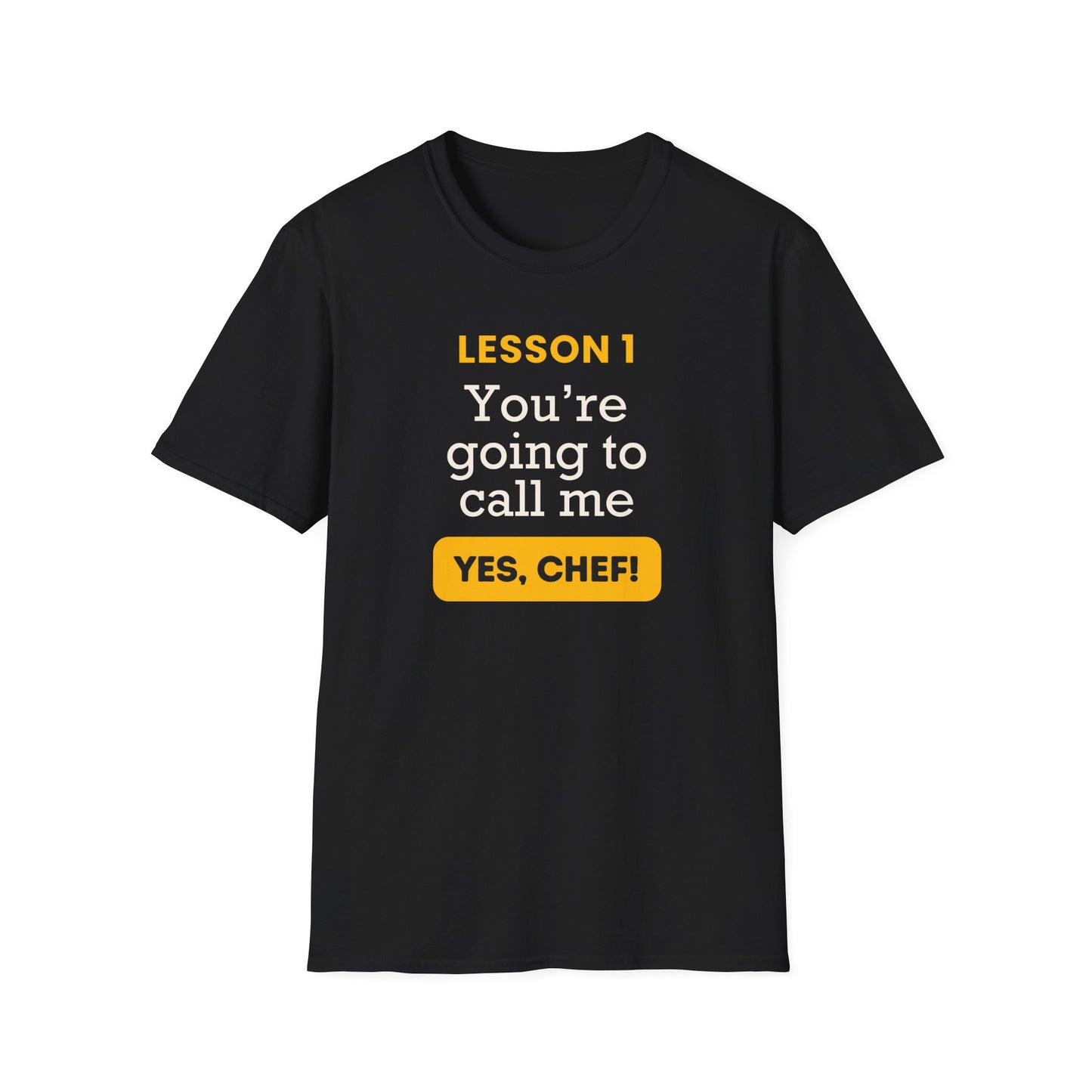 Lesson 1: Yes, chef T-shirt