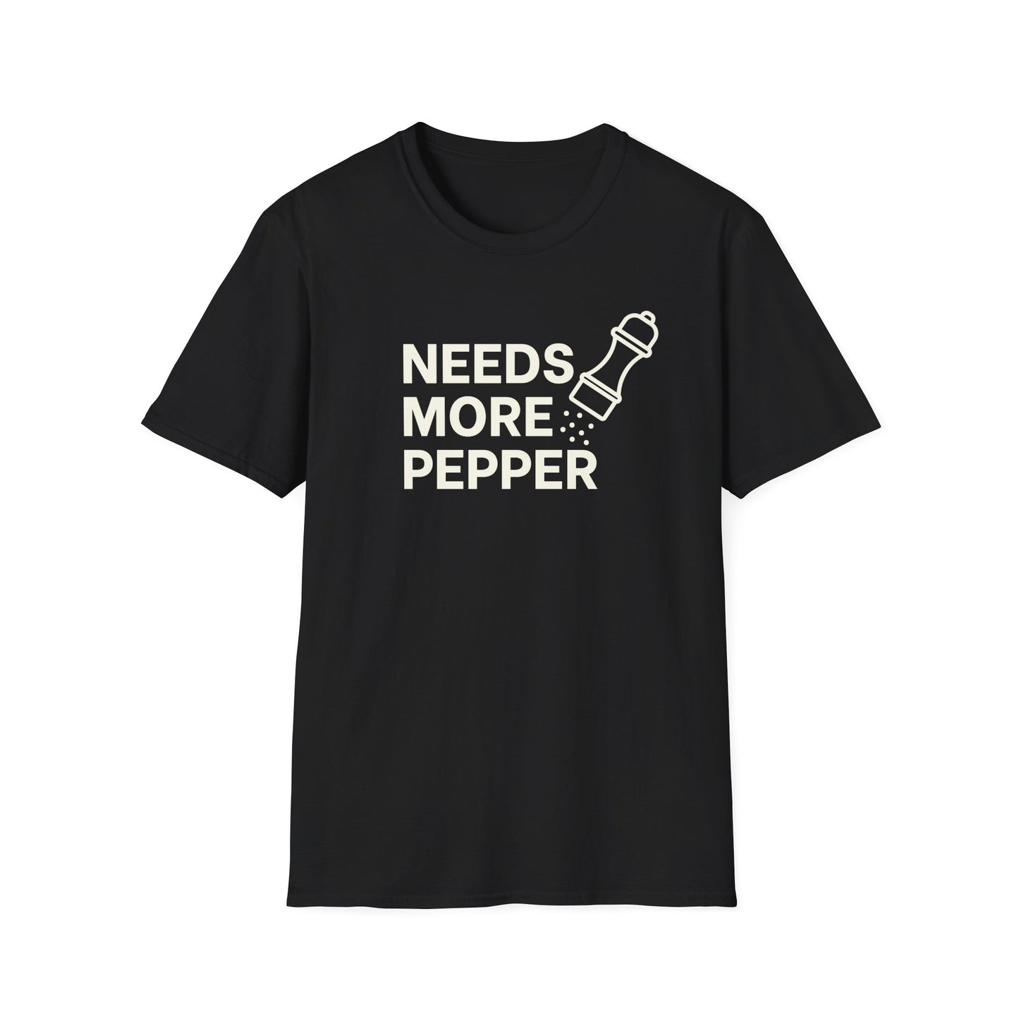 Needs More Pepper T-shirt