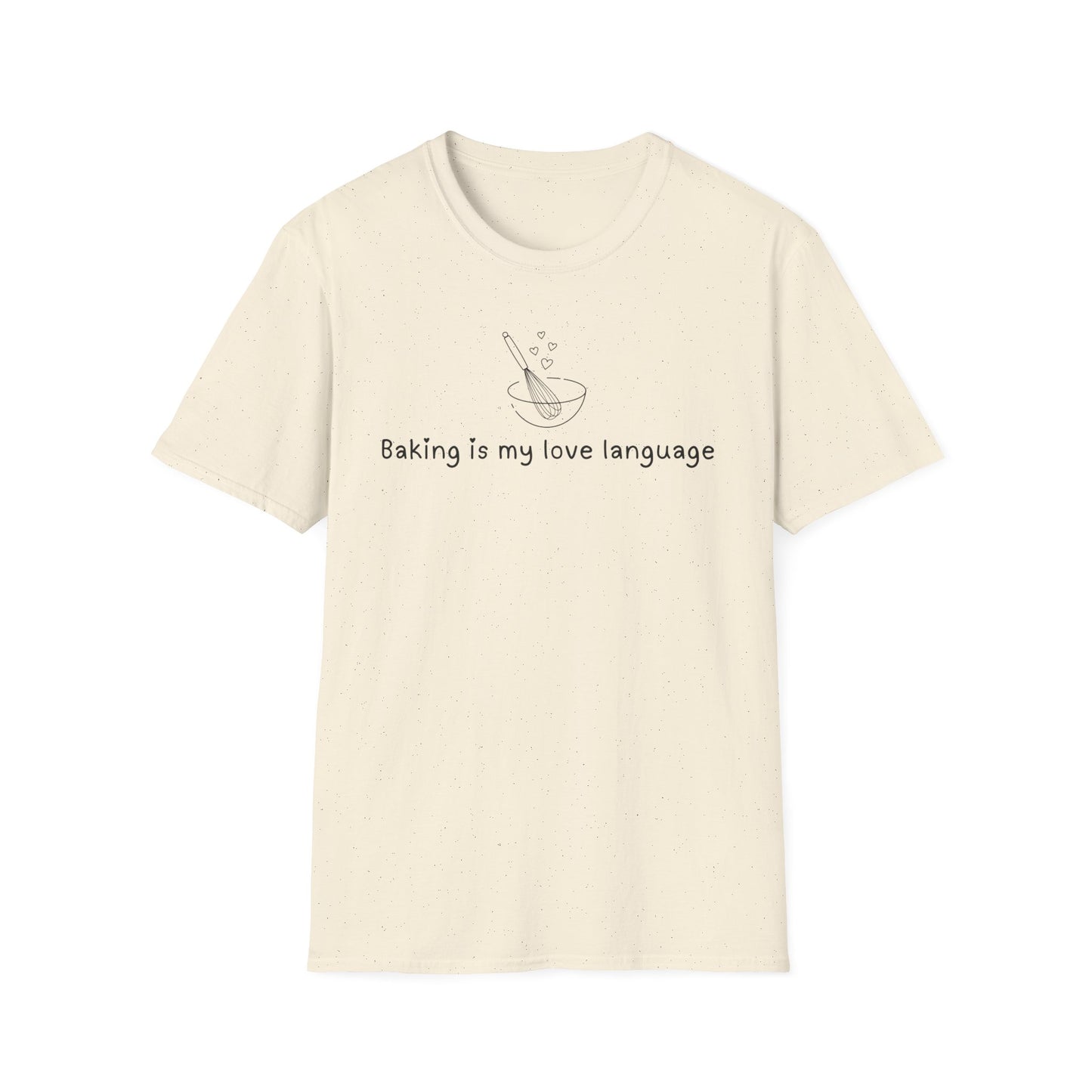 Baking Is My Love Language T-shirt