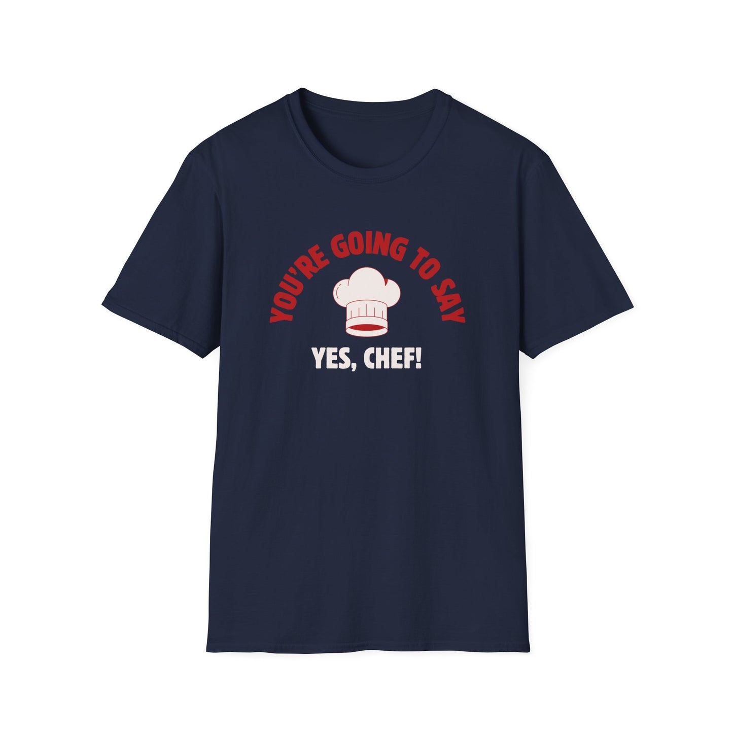 Call Me Yes Chef T-shirt