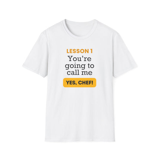 Lesson 1: Yes, chef T-shirt