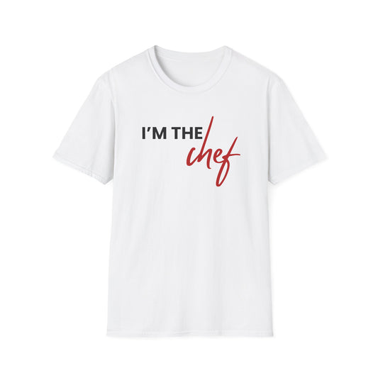 I'm The Chef T-shirt