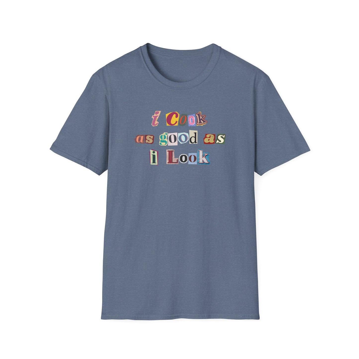 Cook As Good As I Look Newspaper T-shirt