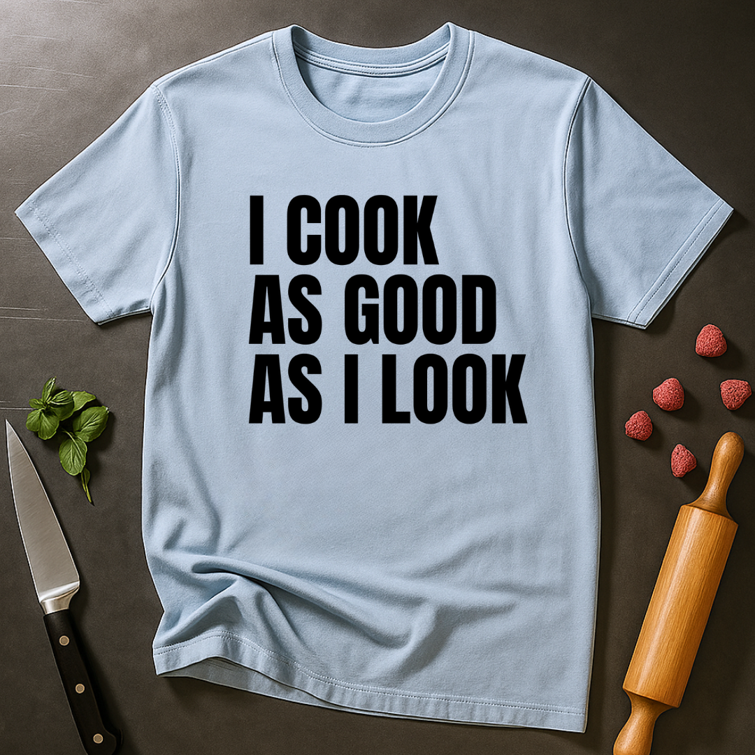 Cook Good T-shirt