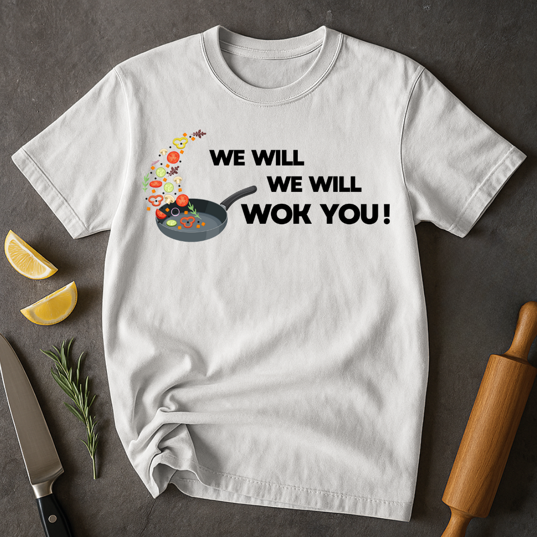 We Will Woke You T-shirt