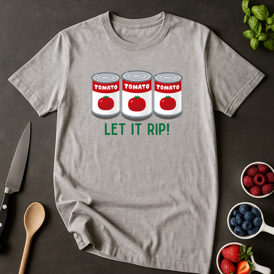 Let It Rip T-shirt