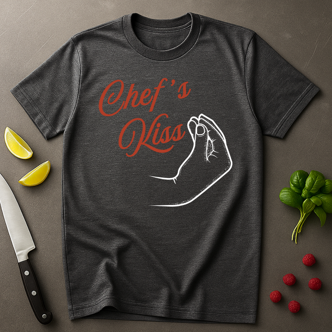 Chef's Kiss T-shirt