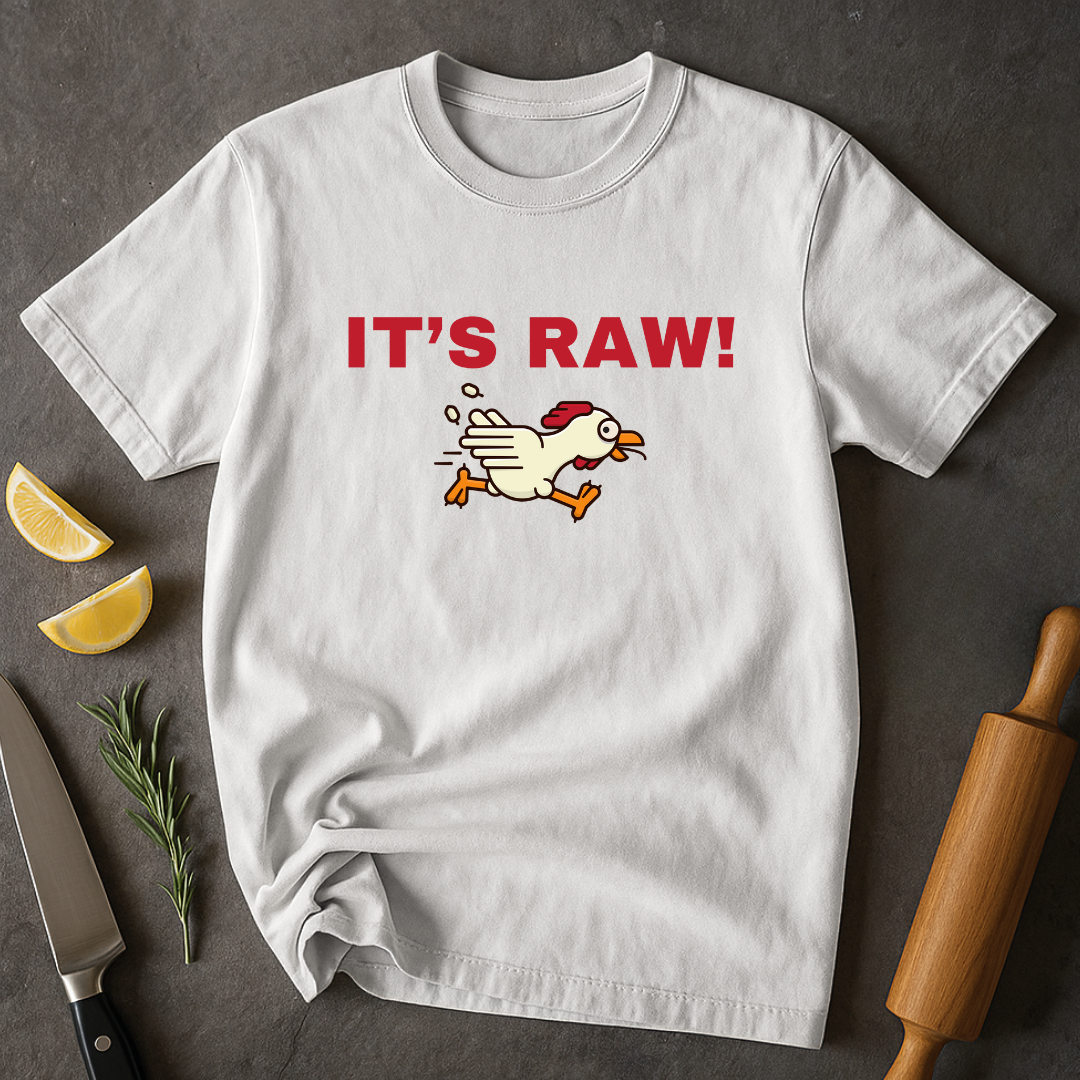 It's Raw T-shirt