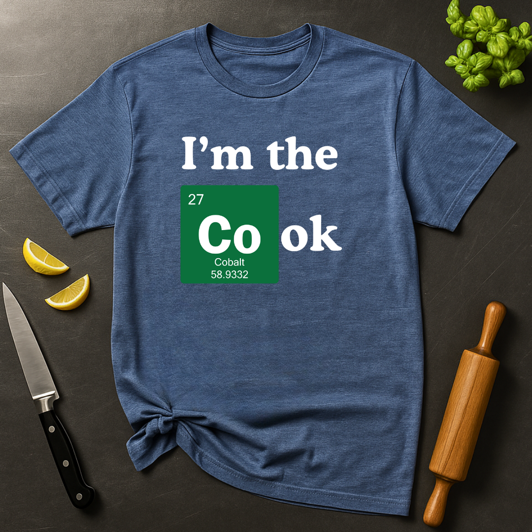 I'm The Cook Chemistry T-shirt
