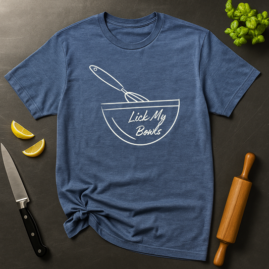 Lick My Bowls T-shirt