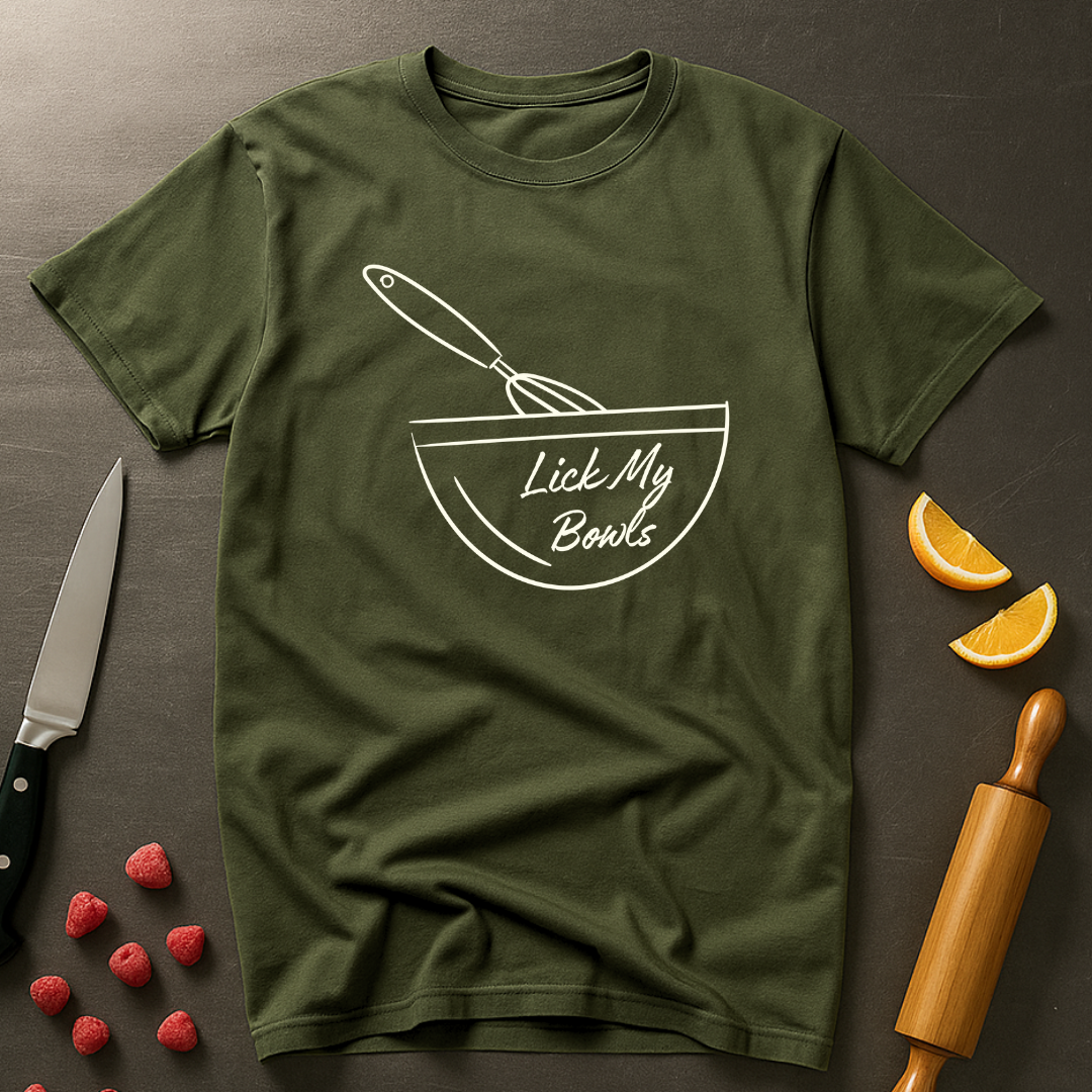 Lick My Bowls T-shirt