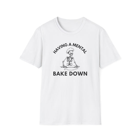 Mental Bake Down T-shirt