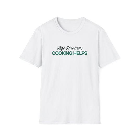 Cooking Helps T-shirt