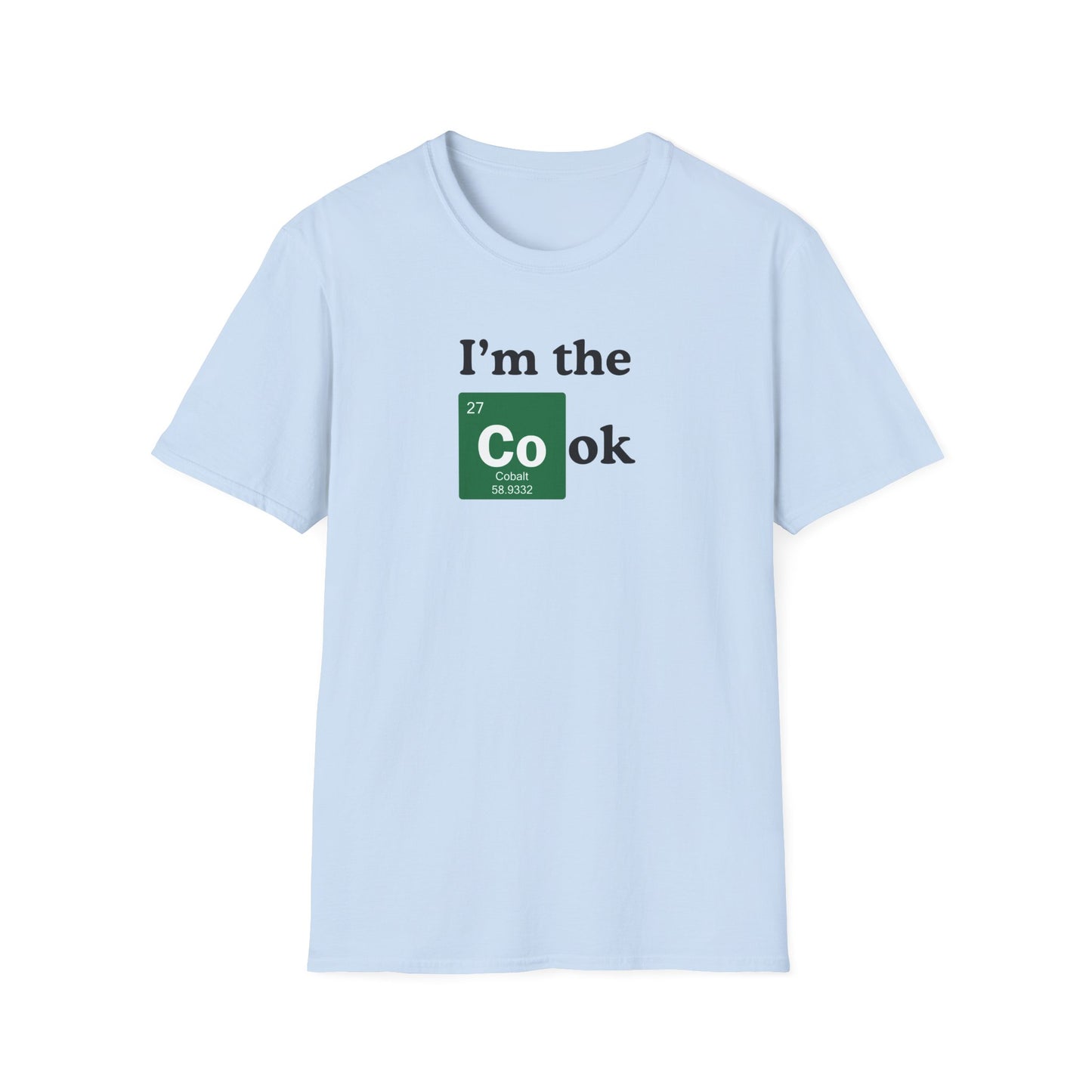 I'm The Cook Chemistry T-shirt