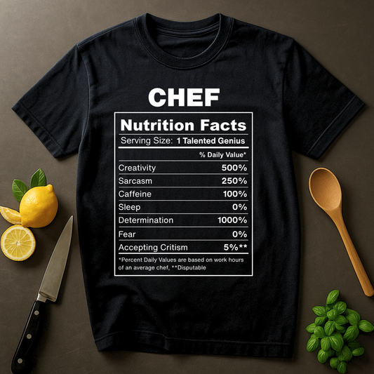 Chef Nutrition Facts T-shirt
